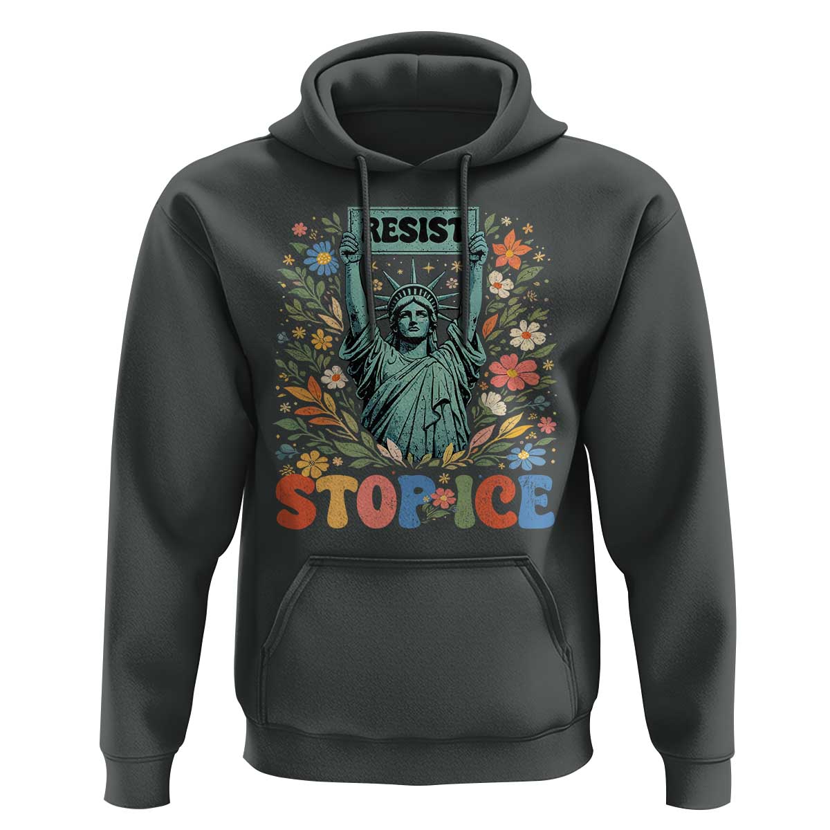 Stop ICE Hoodie Funny Statue of Liberty Boho Floral Resist Retro
