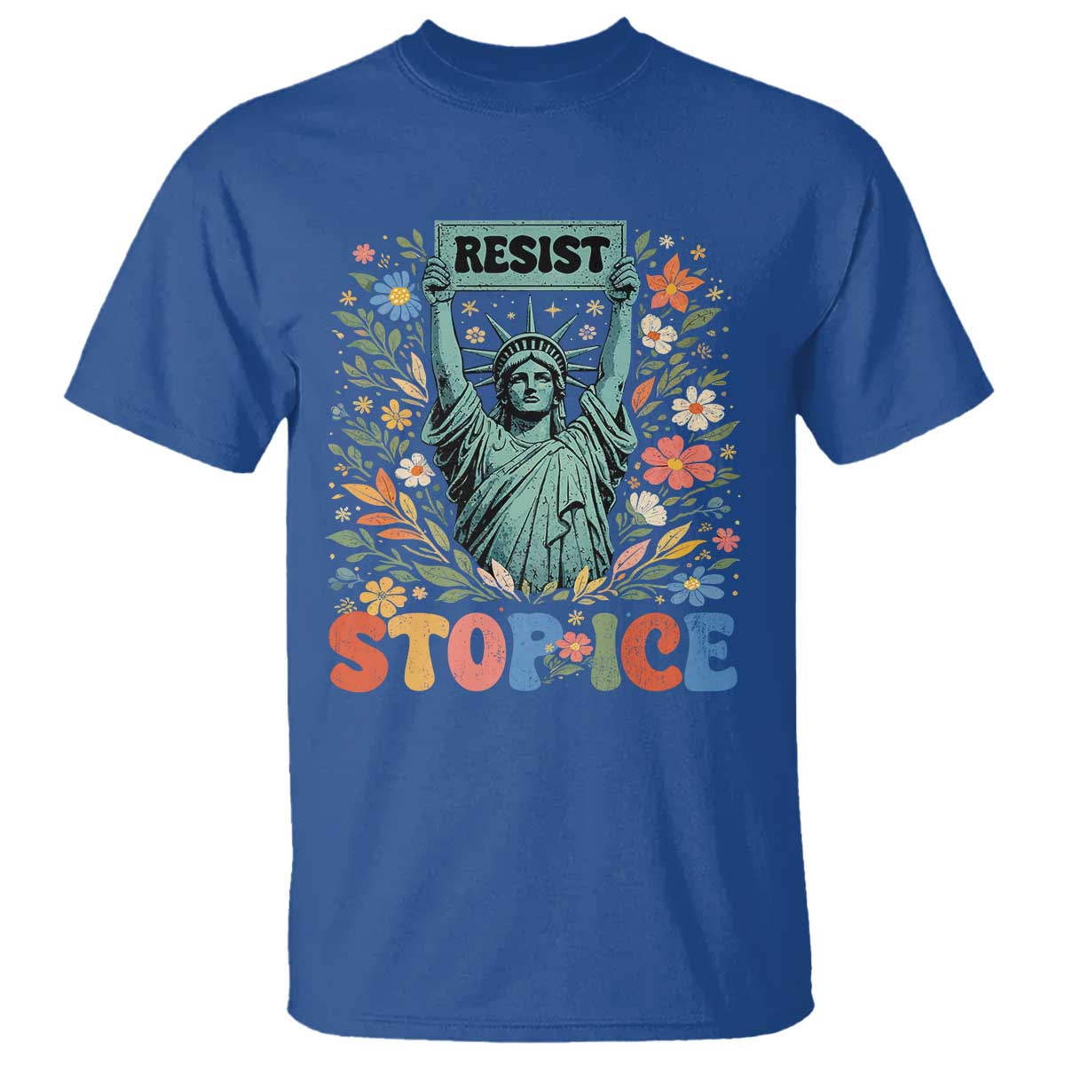 Stop ICE T Shirt Funny Statue of Liberty Boho Floral Resist Retro