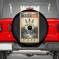 Fck Ice Spare Tire Cover Retro Tarot Card FDT Protest Satirical Graphic