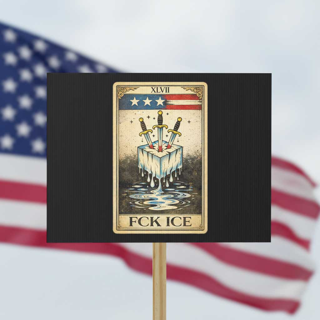 Fck Ice Protest Sign Retro Tarot Card FDT Protest Satirical Graphic