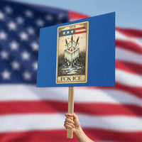 Fck Ice Protest Sign Retro Tarot Card FDT Protest Satirical Graphic