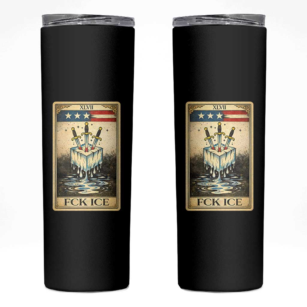 Fck Ice Skinny Tumbler Retro Tarot Card FDT Protest Satirical Graphic