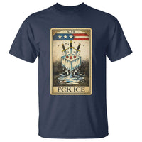Fck Ice T Shirt Retro Tarot Card FDT Protest Satirical Graphic