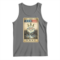 Fck Ice Tank Top Retro Tarot Card FDT Protest Satirical Graphic