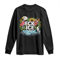 Fck Ice Long Sleeve Shirt Retro Floral FDT Protest Satirical Graphic