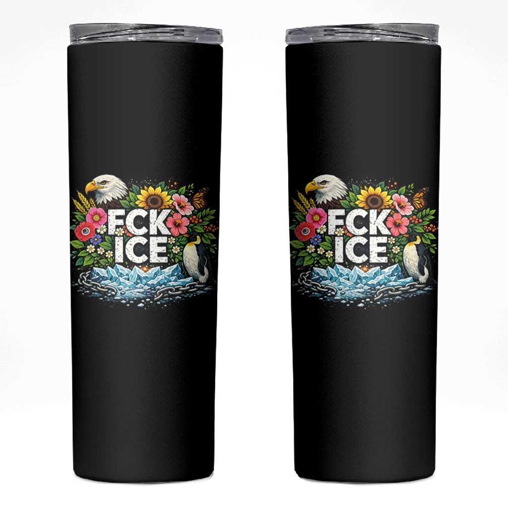 Fck Ice Skinny Tumbler Retro Floral FDT Protest Satirical Graphic