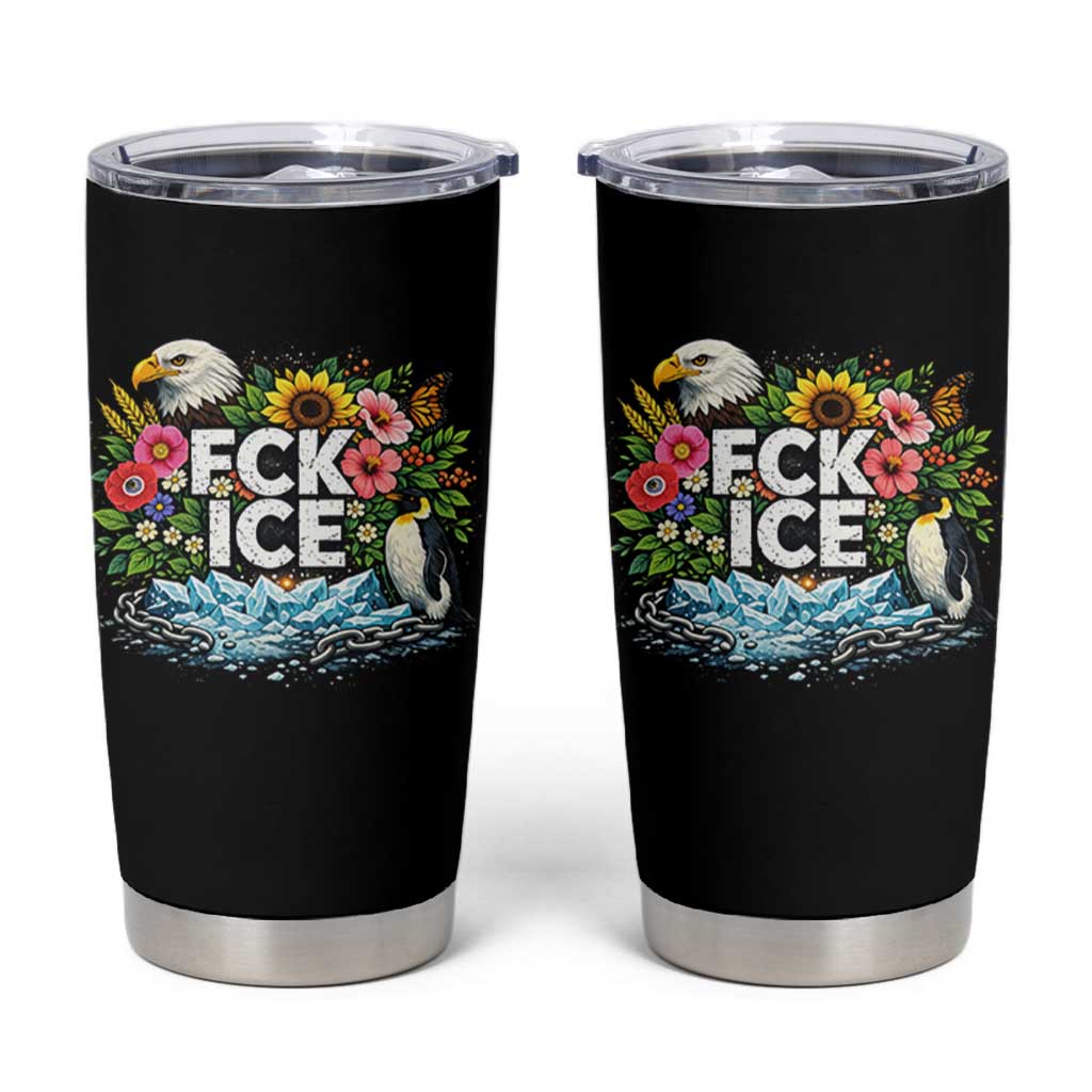 Fck Ice Tumbler Cup Retro Floral FDT Protest Satirical Graphic