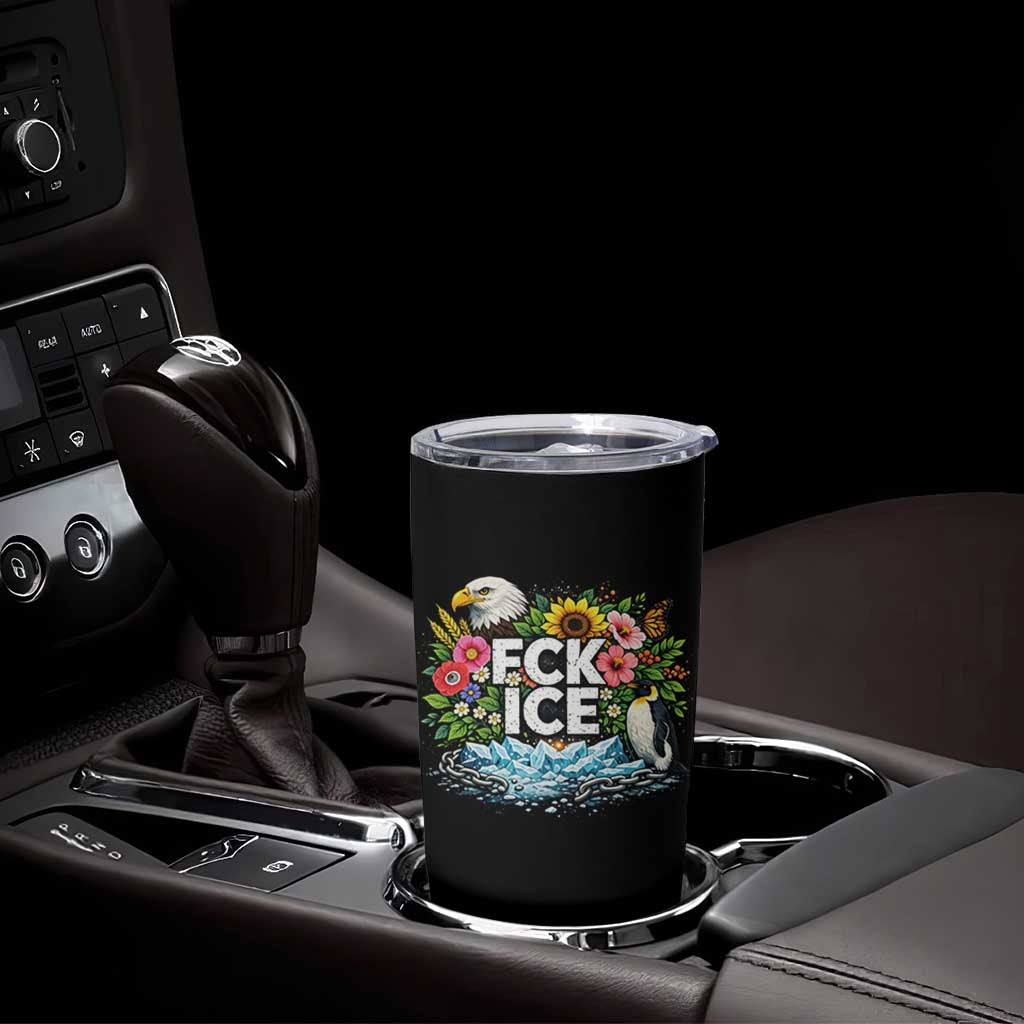 Fck Ice Tumbler Cup Retro Floral FDT Protest Satirical Graphic
