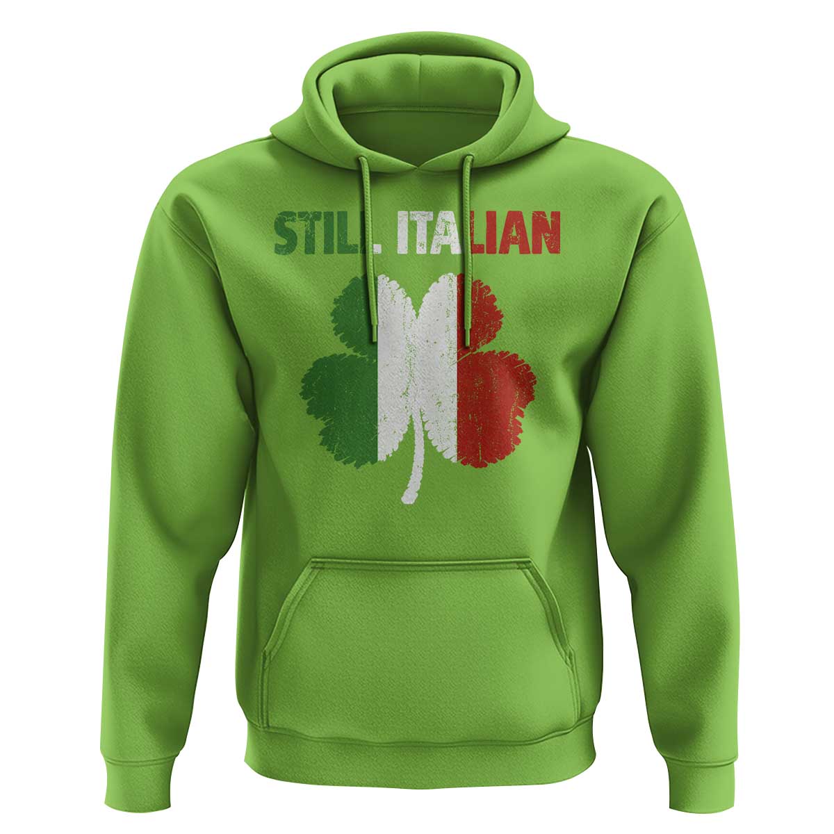 St Patricks Day Still Italian Hoodie Funny Retro Shamrock Italy Flag