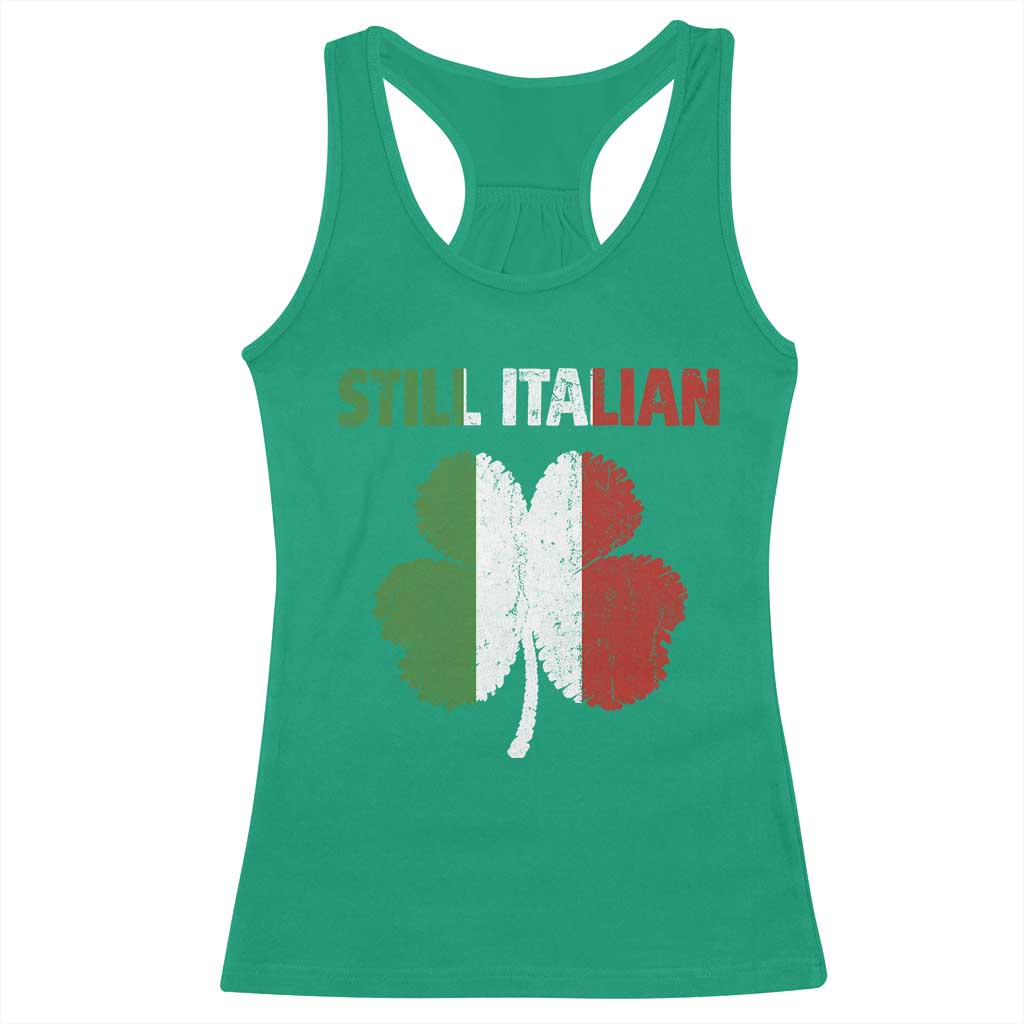 St Patricks Day Still Italian Racerback Tank Top Funny Retro Shamrock Italy Flag