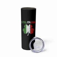 St Patricks Day Still Italian Skinny Tumbler Funny Retro Shamrock Italy Flag