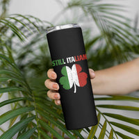 St Patricks Day Still Italian Skinny Tumbler Funny Retro Shamrock Italy Flag