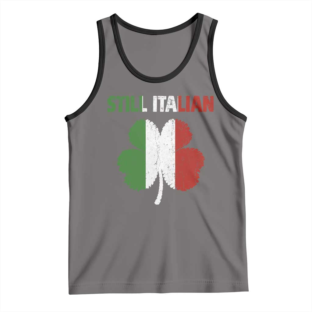 St Patricks Day Still Italian Tank Top Funny Retro Shamrock Italy Flag