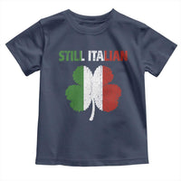 St Patricks Day Still Italian Toddler T Shirt Funny Retro Shamrock Italy Flag
