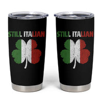 St Patricks Day Still Italian Tumbler Cup Funny Retro Shamrock Italy Flag