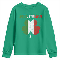 St Patricks Day Still Italian Youth Sweatshirt Funny Retro Shamrock Italy Flag