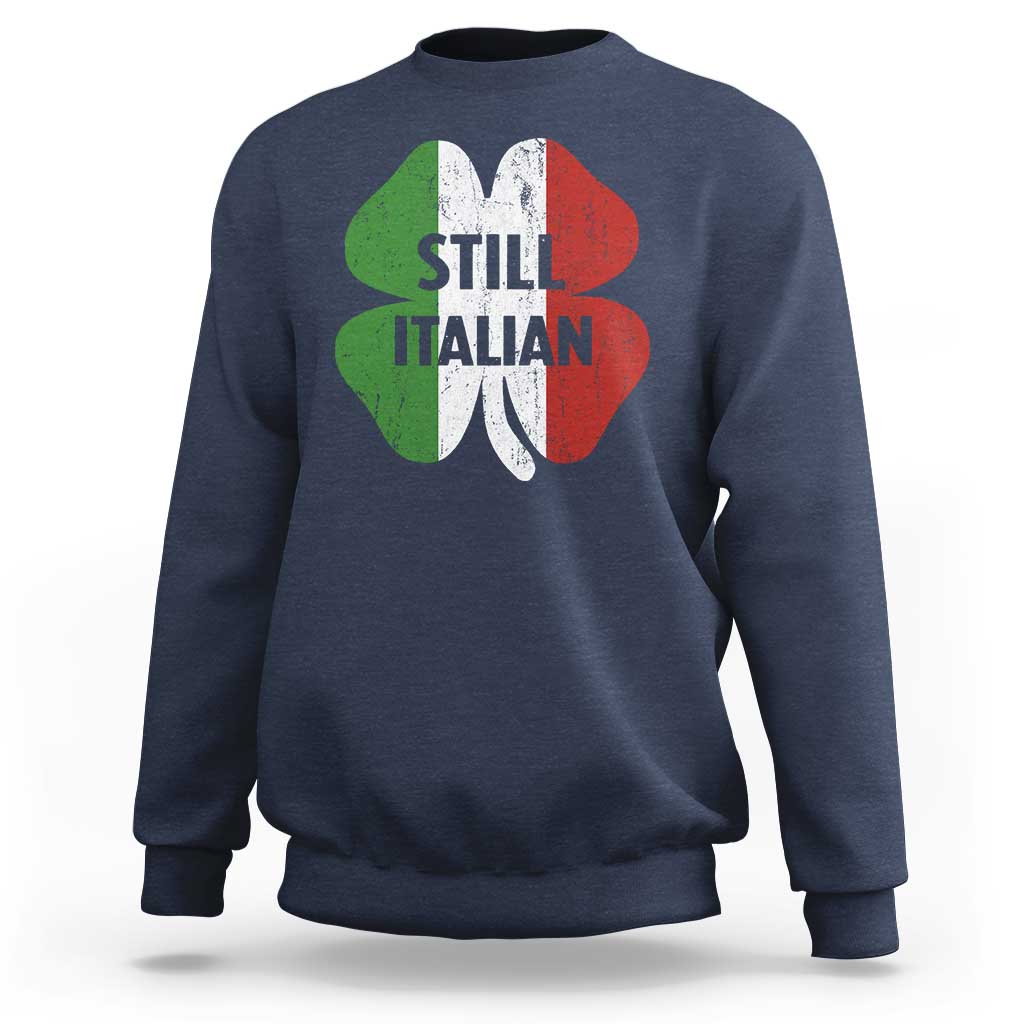 Funny St Patricks Day Italian Sweatshirt Retro Vintage Shamrock Italy Flag
