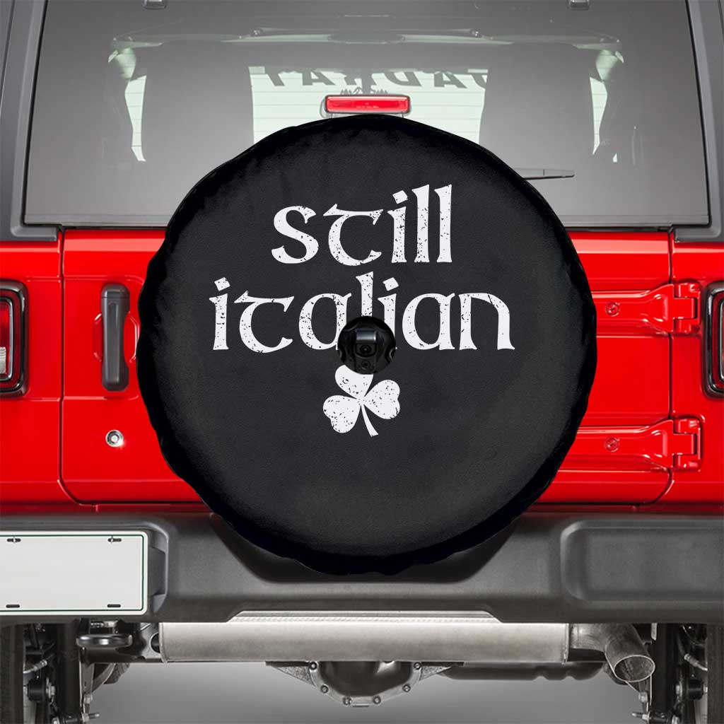St Patricks Day Still Italian Spare Tire Cover Funny Lucky Shamrock Clovers