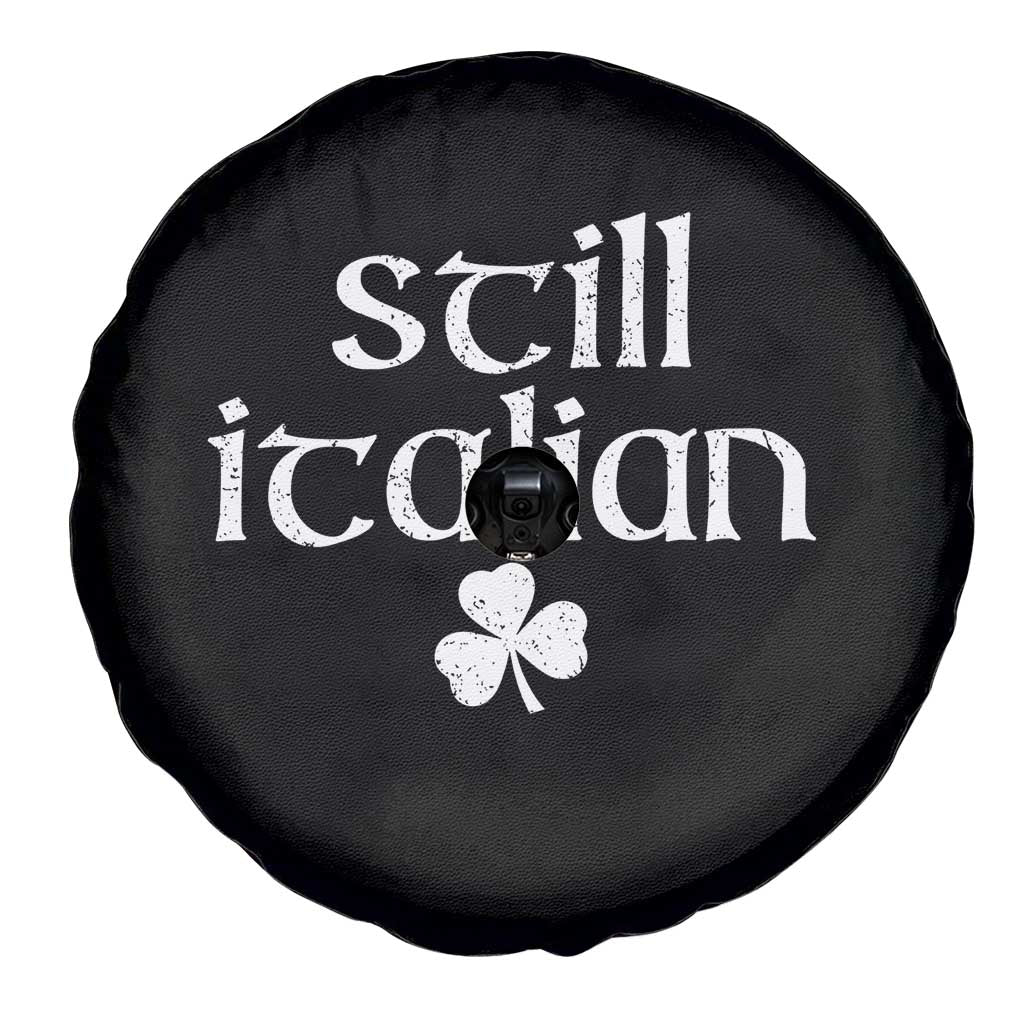 St Patricks Day Still Italian Spare Tire Cover Funny Lucky Shamrock Clovers