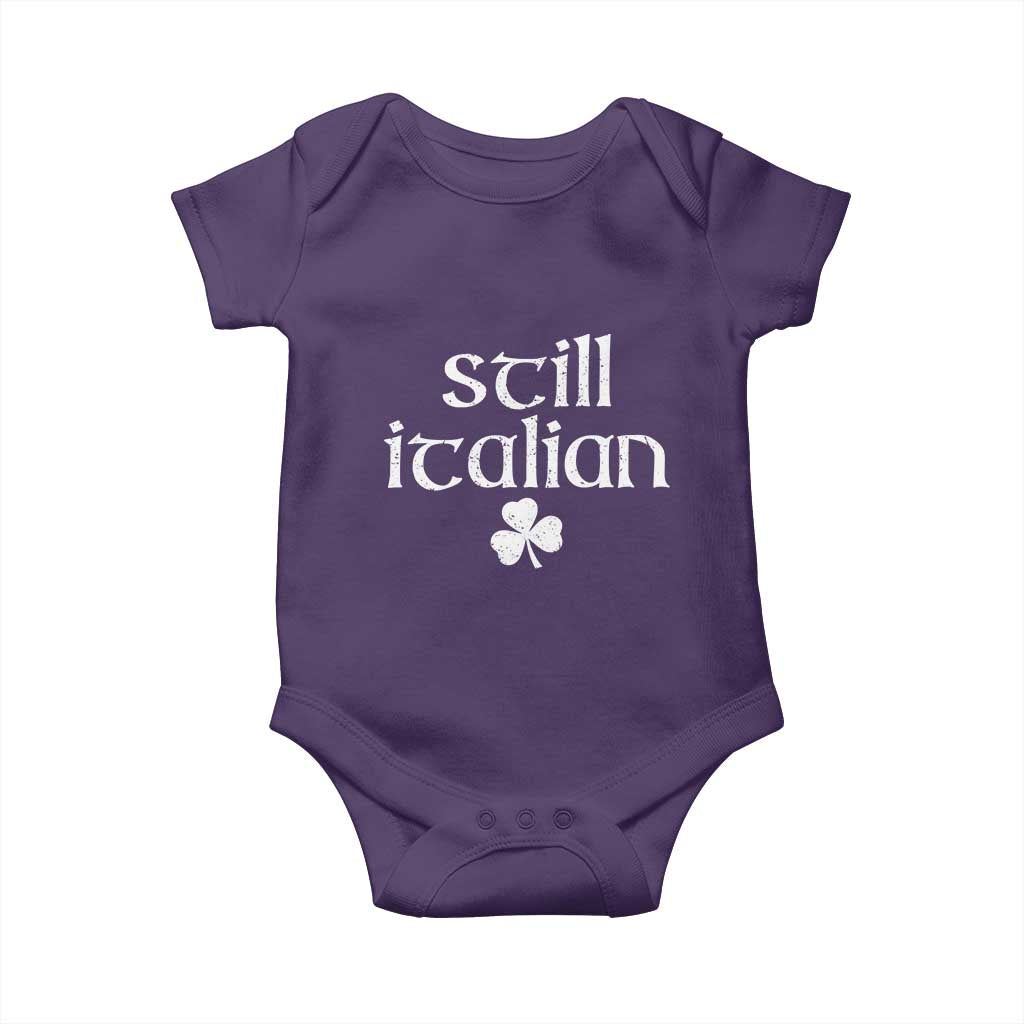 St Patricks Day Still Italian Baby Onesie Funny Lucky Shamrock Clovers