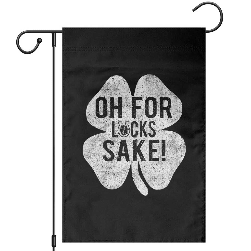 Funny Irish St Patricks Day Shamrock Garden Flag Oh For Lucks Sake