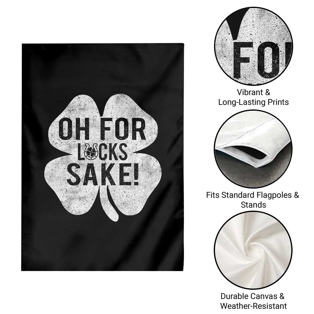 Funny Irish St Patricks Day Shamrock Garden Flag Oh For Lucks Sake