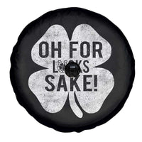 Funny Irish St Patricks Day Shamrock Spare Tire Cover Oh For Lucks Sake