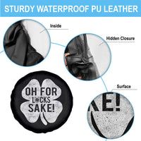 Funny Irish St Patricks Day Shamrock Spare Tire Cover Oh For Lucks Sake