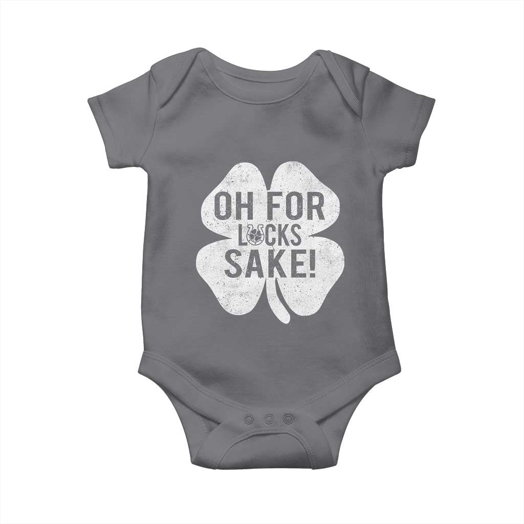 Funny Irish St Patricks Day Shamrock Baby Onesie Oh For Lucks Sake
