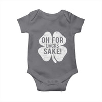 Funny Irish St Patricks Day Shamrock Baby Onesie Oh For Lucks Sake