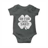 Funny Irish St Patricks Day Shamrock Baby Onesie Oh For Lucks Sake