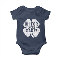 Funny Irish St Patricks Day Shamrock Baby Onesie Oh For Lucks Sake