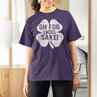 Funny Irish St Patricks Day Shamrock T Shirt For Women Oh For Lucks Sake