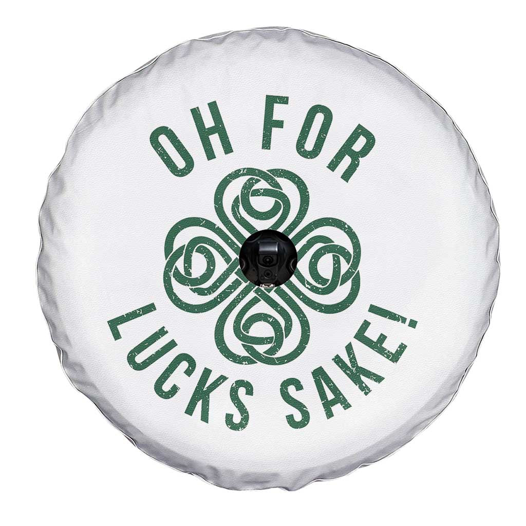 Funny St Patricks Day Spare Tire Cover Oh For Lucks Sake Irish Celtic Shamrock