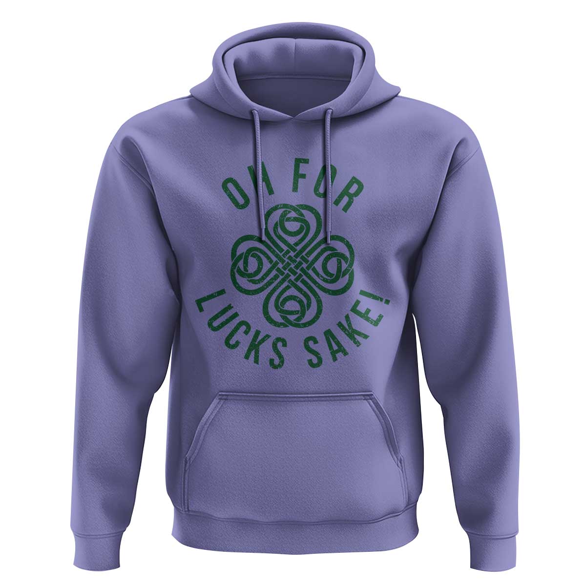 Funny St Patricks Day Hoodie Oh For Lucks Sake Irish Celtic Shamrock