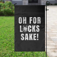 Funny Irish St Patricks Day Garden Flag Oh For Lucks Sake Shamrock