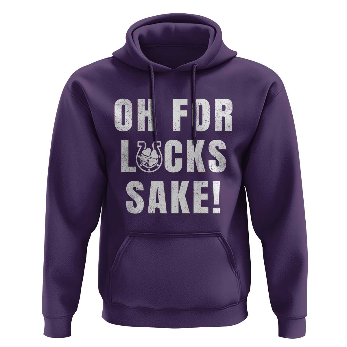 Funny Irish St Patricks Day Hoodie Oh For Lucks Sake Shamrock
