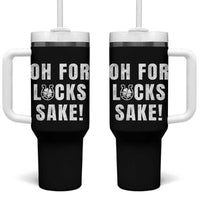 Funny Irish St Patricks Day Tumbler With Handle Oh For Lucks Sake Shamrock