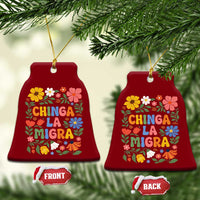 Chinga La Migra Ceramic Ornament Funny Boho Floral Resist Retro Pro Immigration