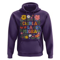 Chinga La Migra Hoodie Funny Boho Floral Resist Retro Pro Immigration