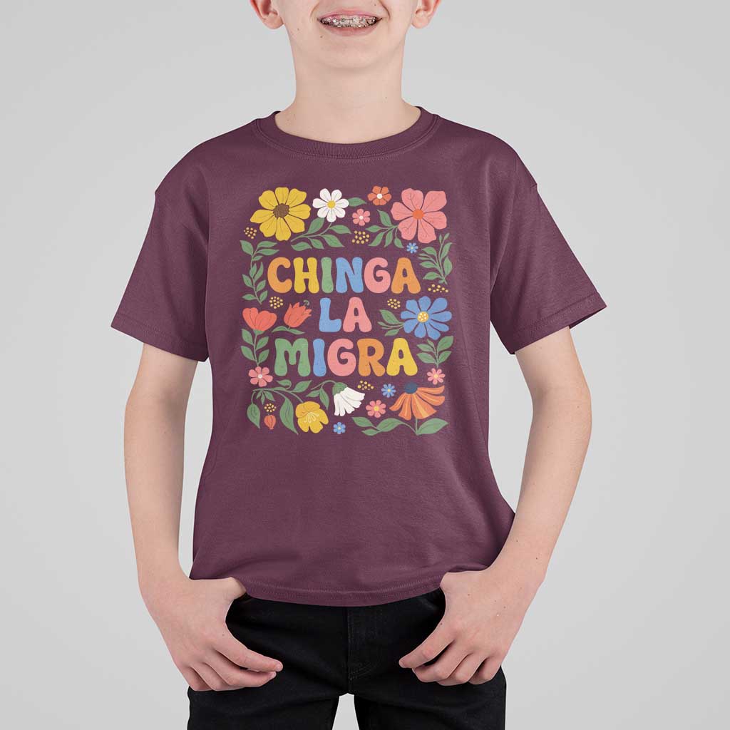 Chinga La Migra T Shirt For Kid Funny Boho Floral Resist Retro Pro Immigration