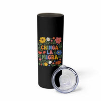 Chinga La Migra Skinny Tumbler Funny Boho Floral Resist Retro Pro Immigration