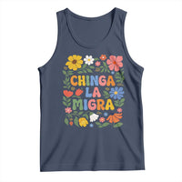 Chinga La Migra Tank Top Funny Boho Floral Resist Retro Pro Immigration