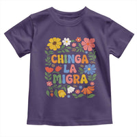 Chinga La Migra Toddler T Shirt Funny Boho Floral Resist Retro Pro Immigration