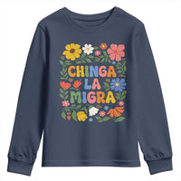 Chinga La Migra Youth Sweatshirt Funny Boho Floral Resist Retro Pro Immigration