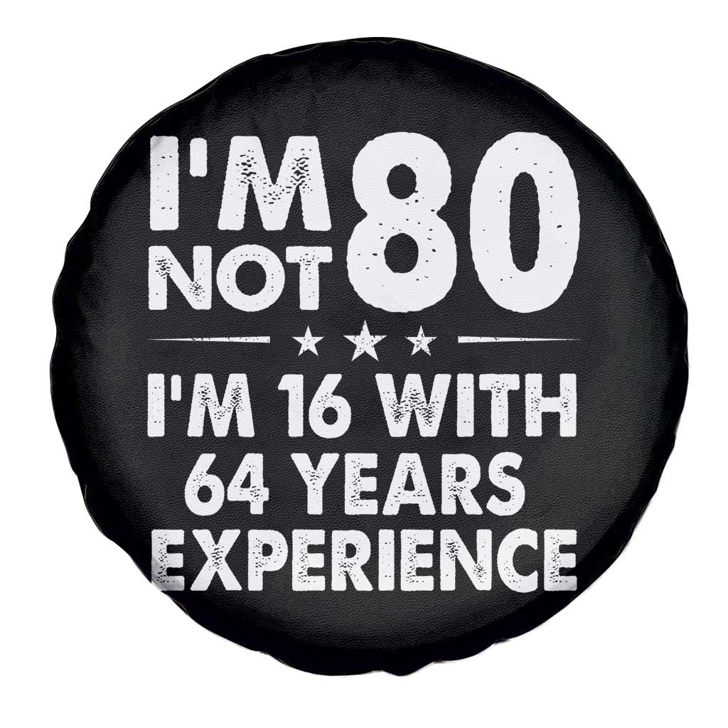 80th Birthday Spare Tire Cover Funny Saying Retro Vintage 80 Year Old Gift