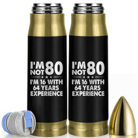 80th Birthday Bullet Tumbler Funny Saying Retro Vintage 80 Year Old Gift