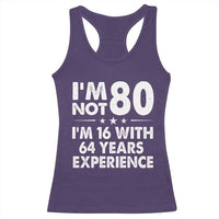 80th Birthday Racerback Tank Top Funny Saying Retro Vintage 80 Year Old Gift