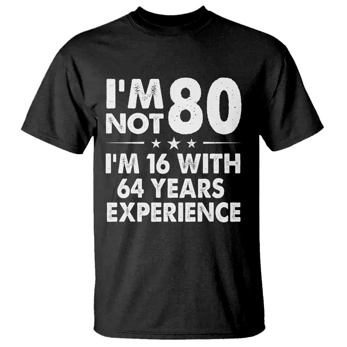 80th Birthday T Shirt Funny Saying Retro Vintage 80 Year Old Gift