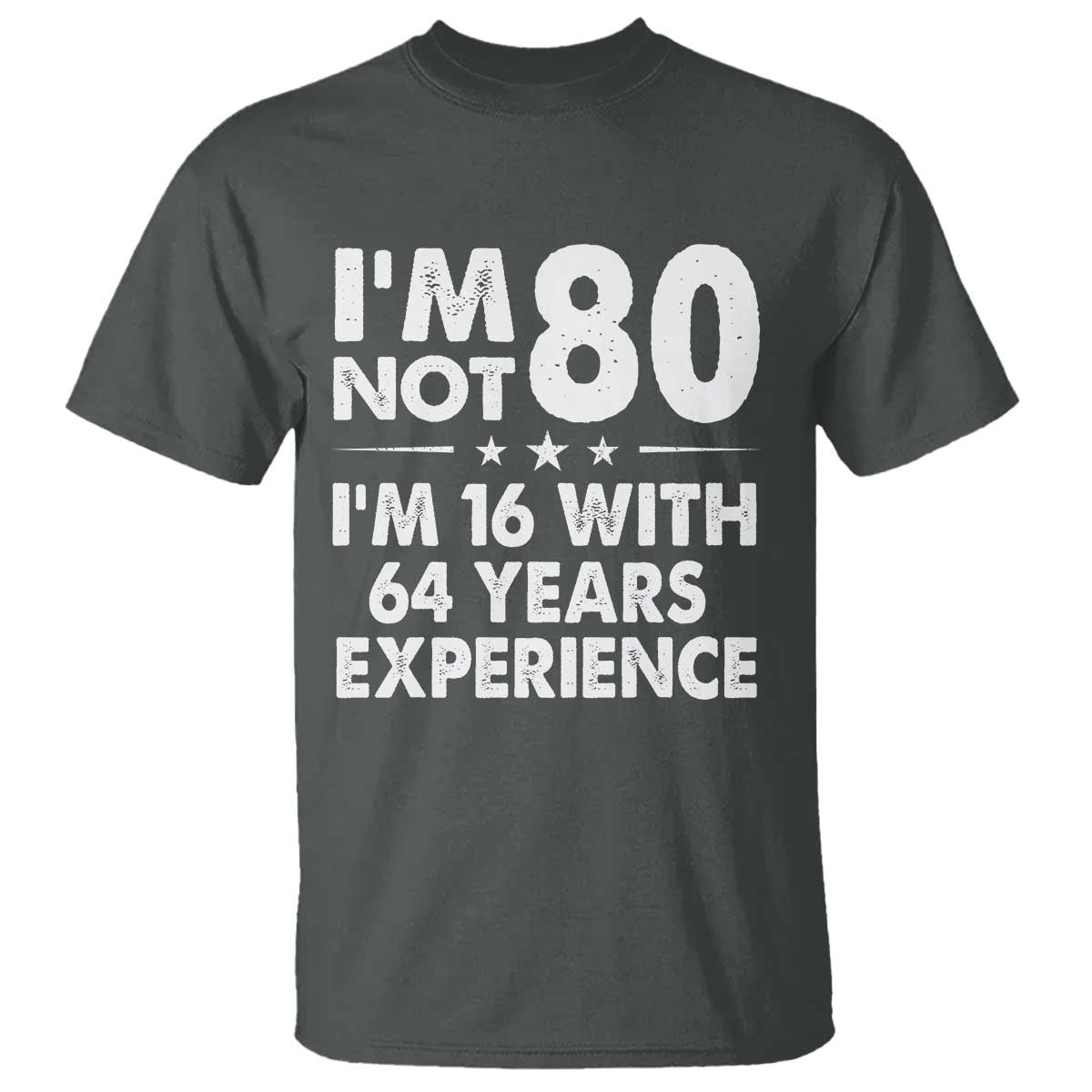 80th Birthday T Shirt Funny Saying Retro Vintage 80 Year Old Gift